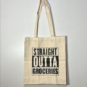 Straight Outta Groceries Tote Bag